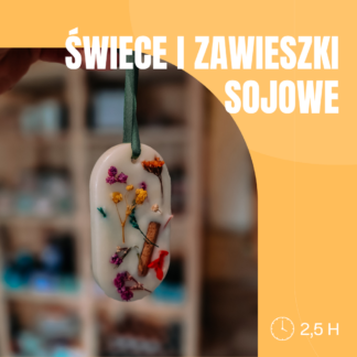 Warsztaty z tworzenia świec sojowych - edycja premium ŁÓDŹ