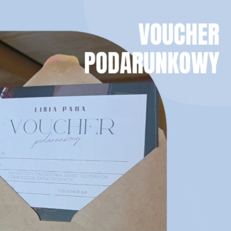 Warsztaty z tworzenia świec sojowych - VOUCHER PODARUNKOWY